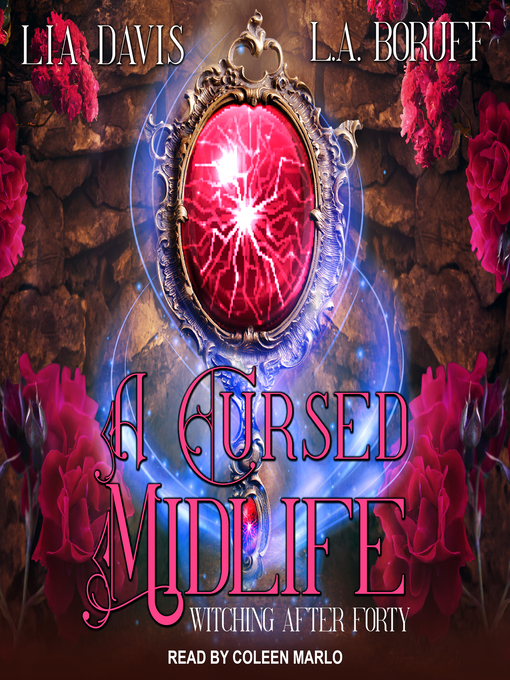 Title details for A Cursed Midlife by Lia Davis - Available